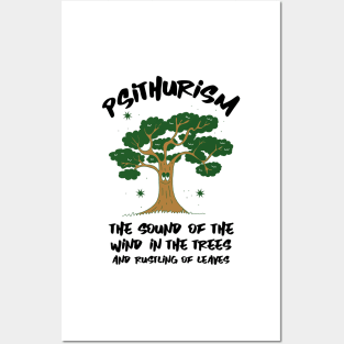 Psithursim - The Sound of the Wind in the Trees and Rustling of Leaves Posters and Art